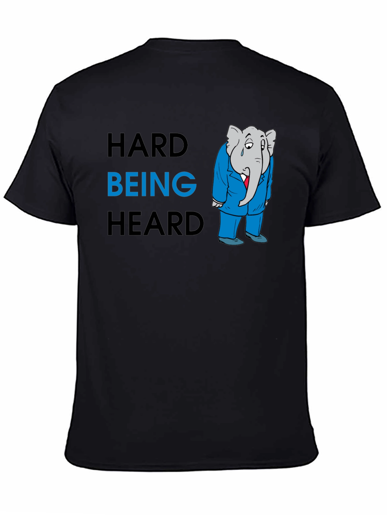 Hard Being Heard Graphic T-Shirt
