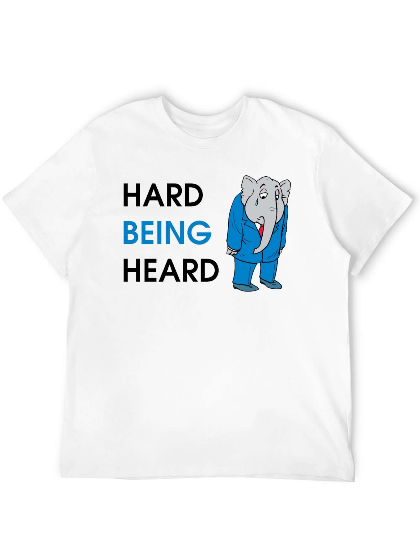 Hard Being Heard Graphic T-Shirt