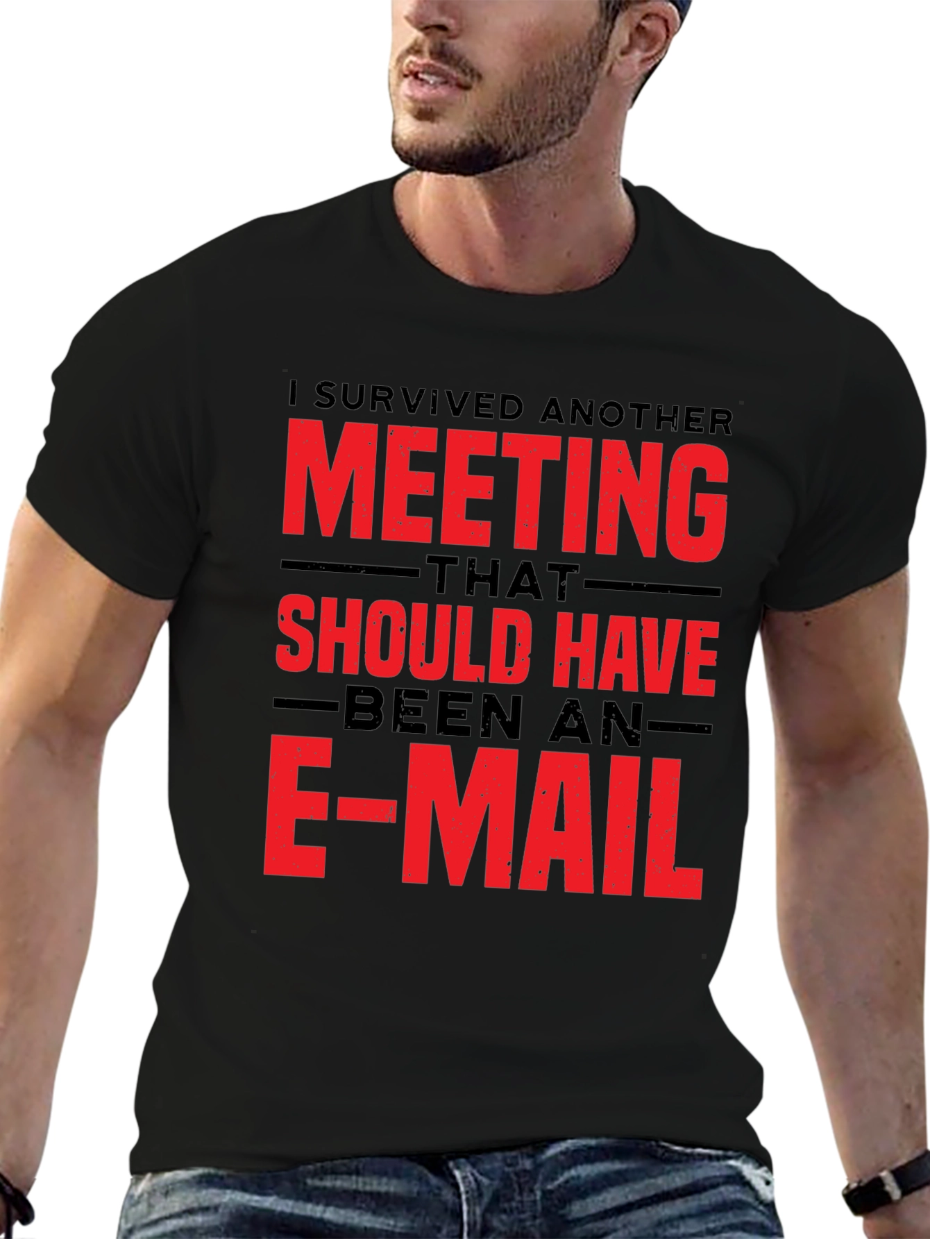 Humorous Meeting Could Be Email Graphic T-Shirt