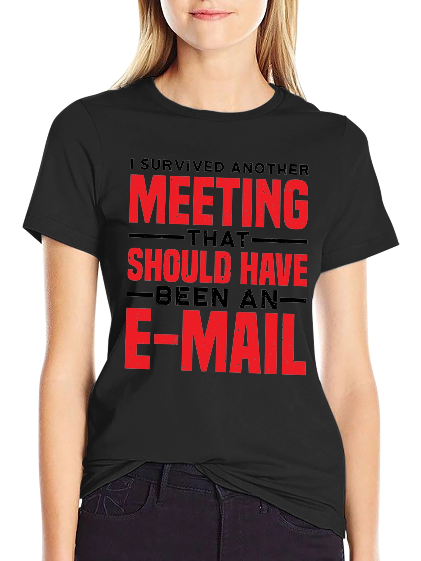 Humorous Meeting Could Be Email Graphic T-Shirt