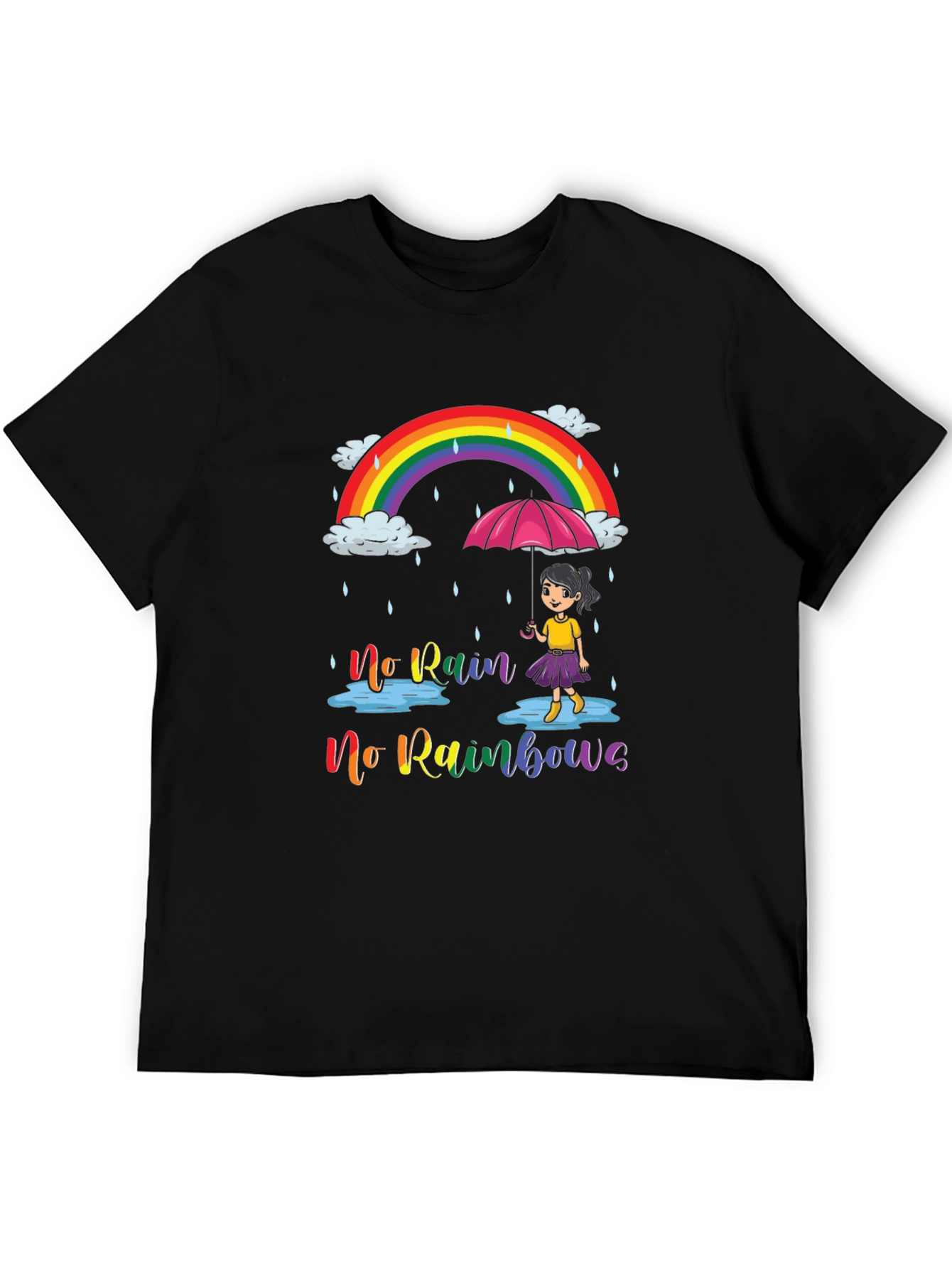 No Rain No Rainbows Graphic T-Shirt