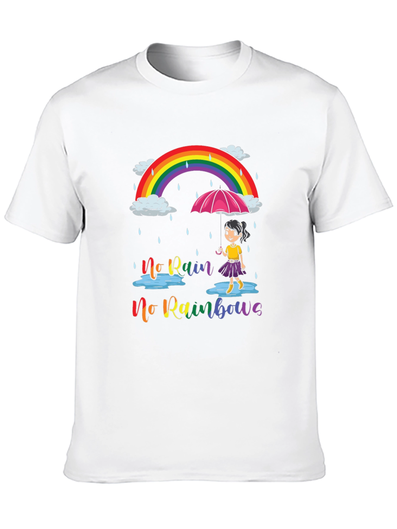 No Rain No Rainbows Graphic T-Shirt