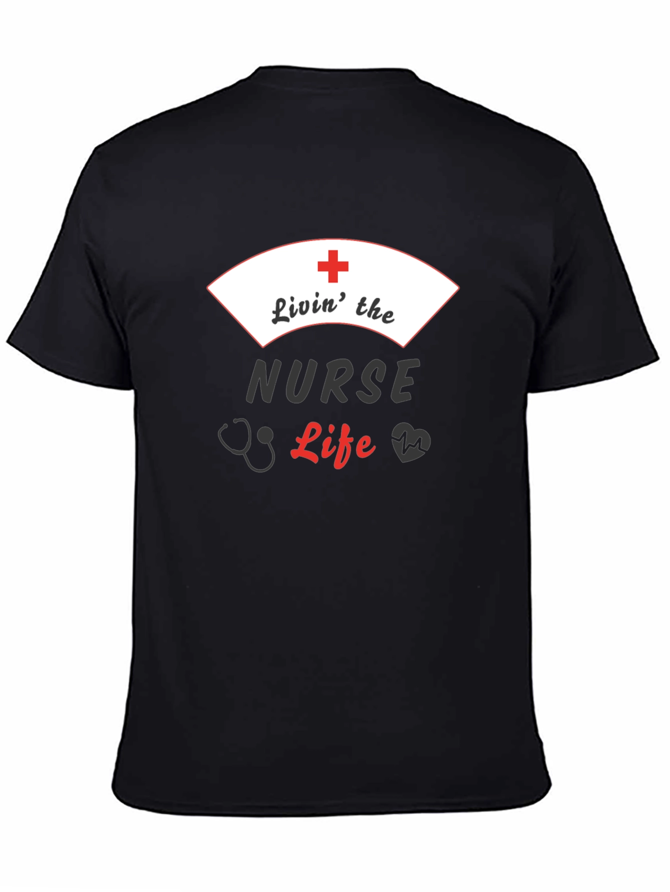 Livin the Nurse Life Black Graphic Tee