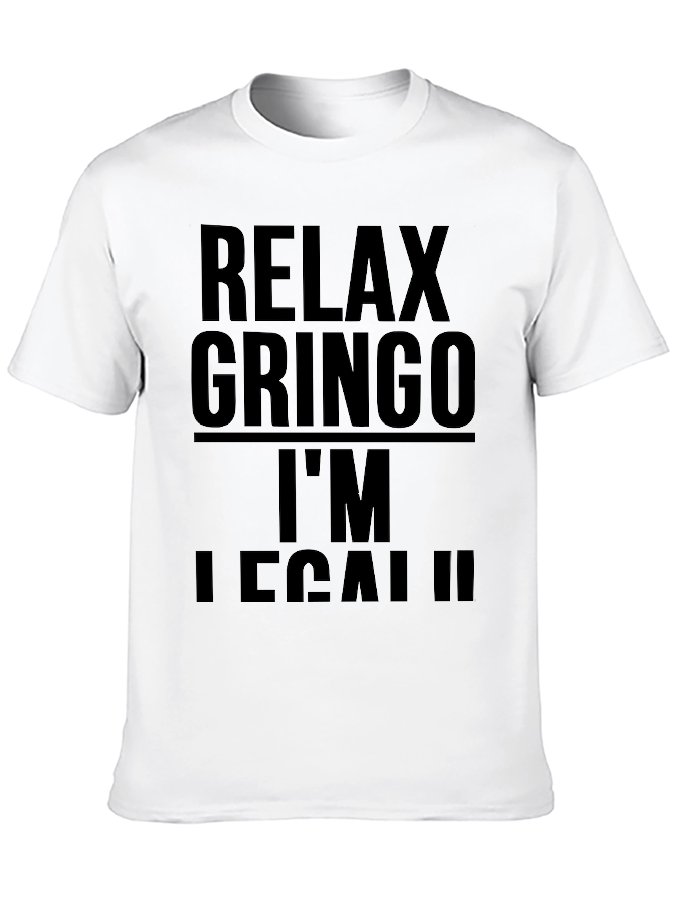Relax Gringo Im Legal Black T-Shirt