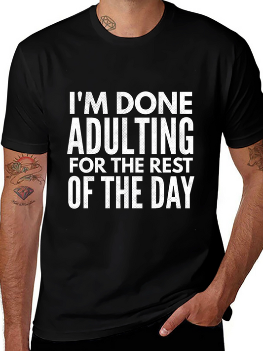 Im Done Adulting Black Graphic Tee