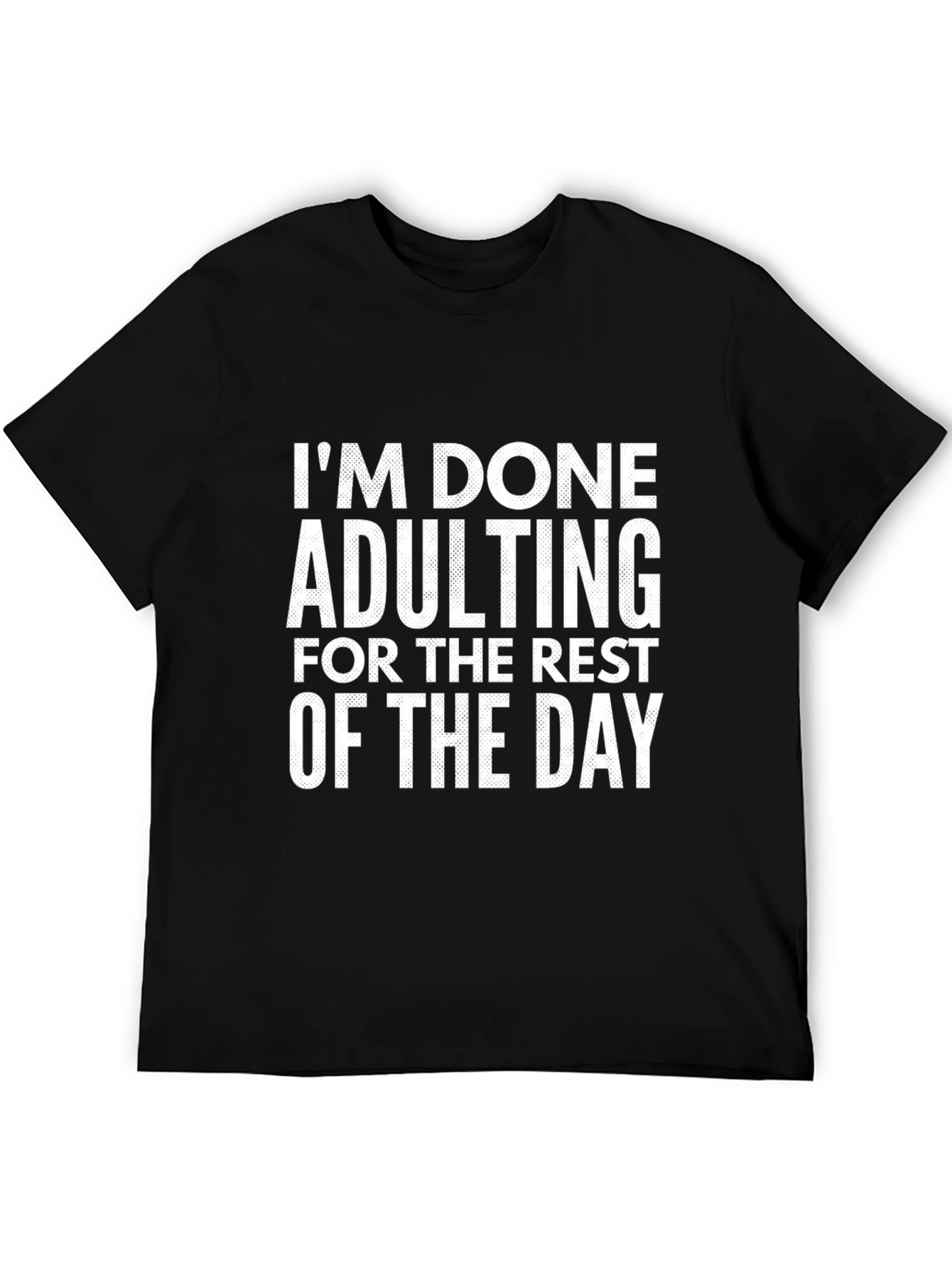 Im Done Adulting Black Graphic Tee