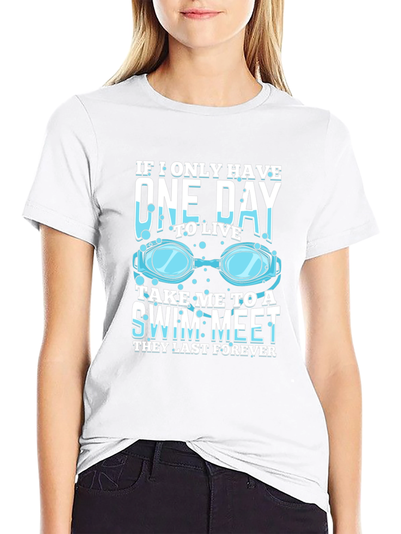 Swim Meet T-Shirt - One Day to Live