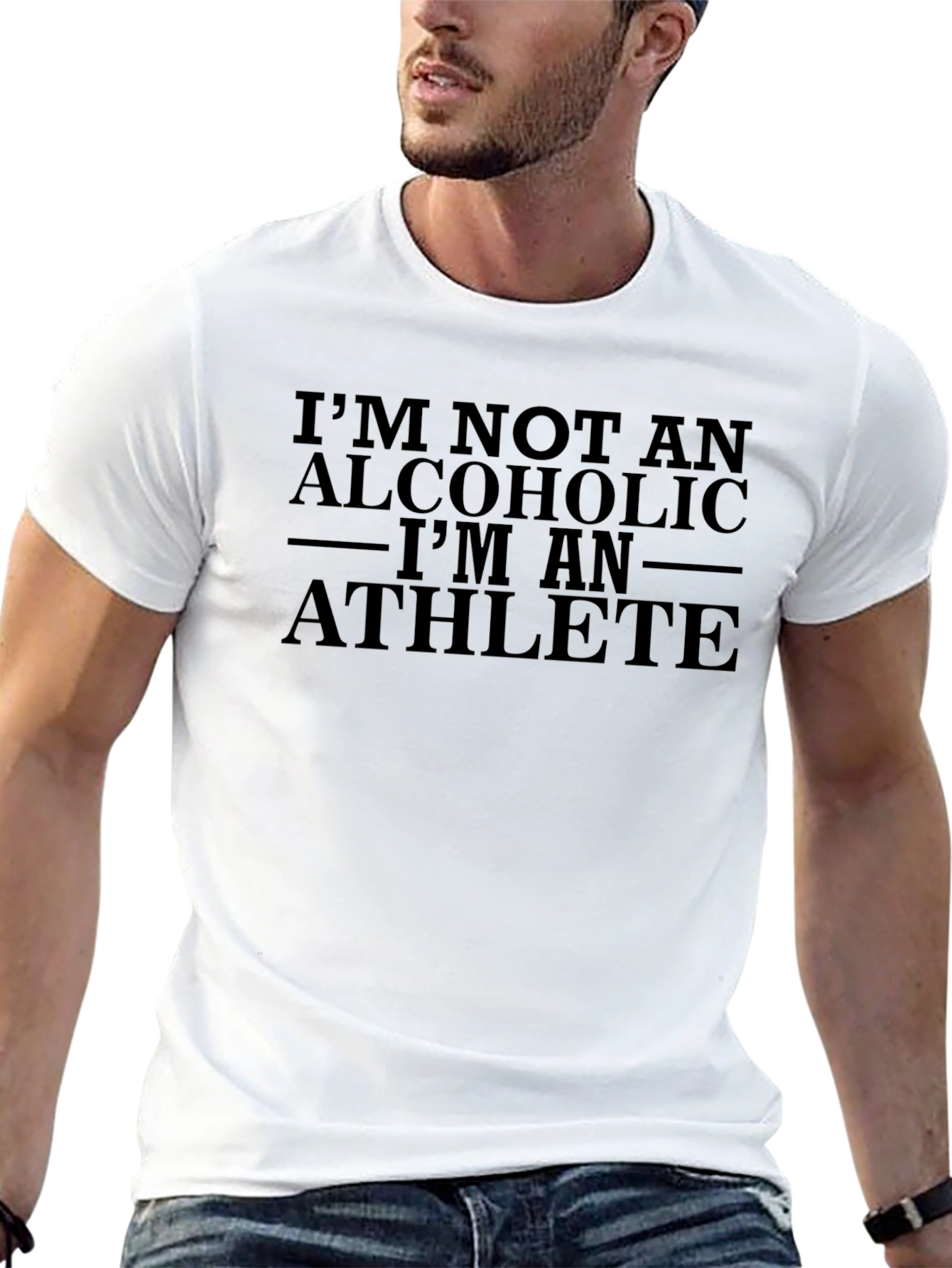 Im Not An Alcoholic Im An Athlete Graphic T-Shirt