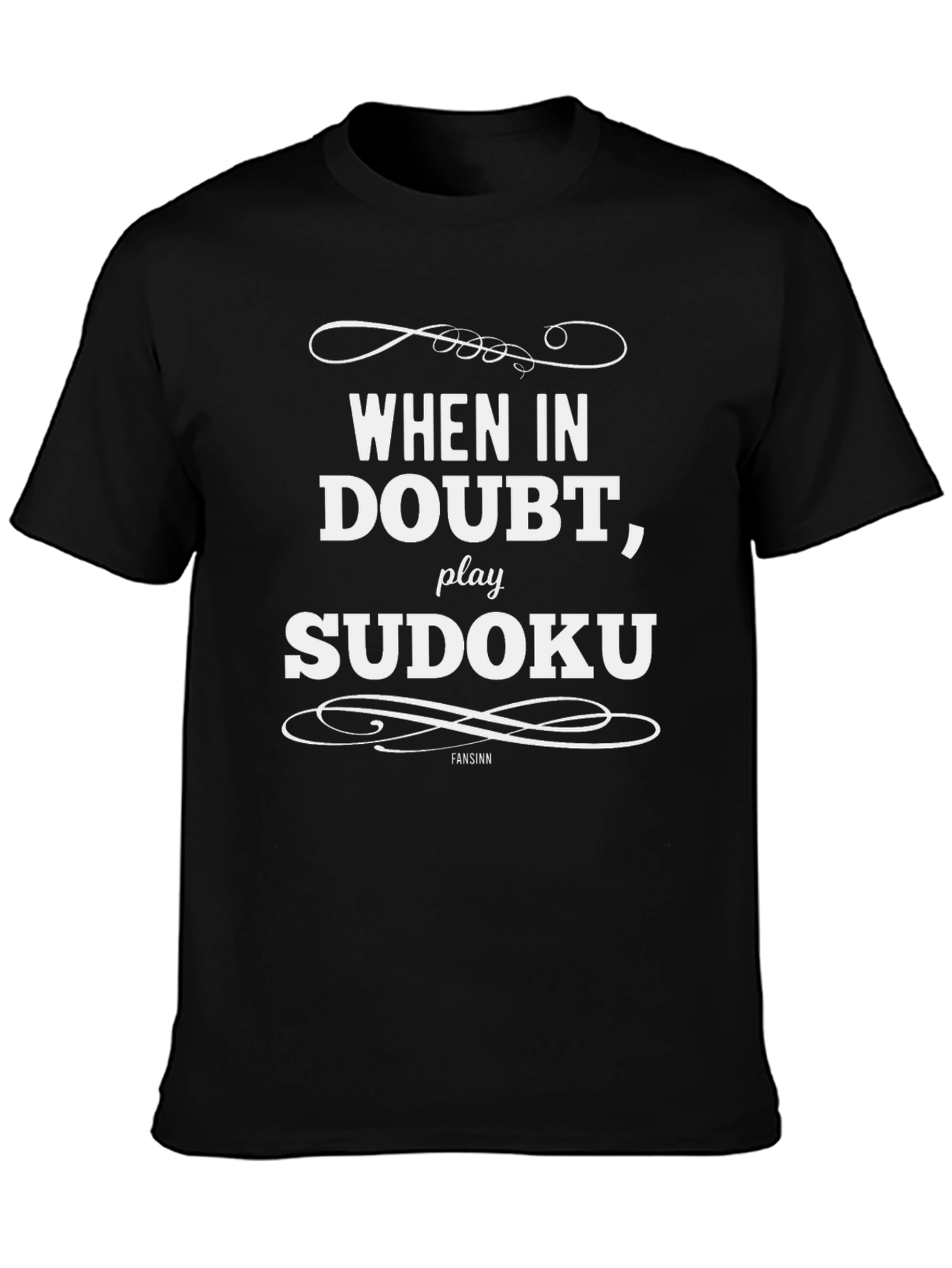 When in Doubt Play Sudoku - Graphic T-Shirt