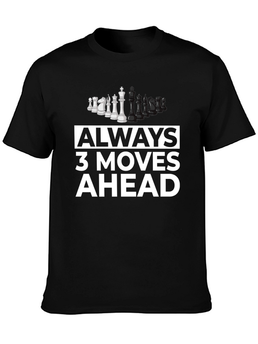Always 3 Moves Ahead Chess T-Shirt