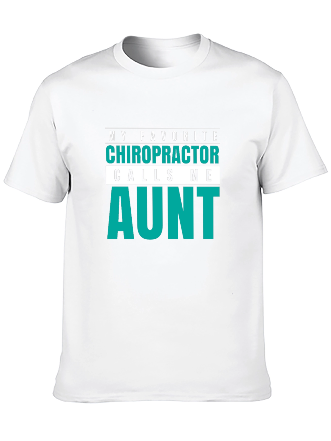 Chiropractor Aunt T-Shirt
