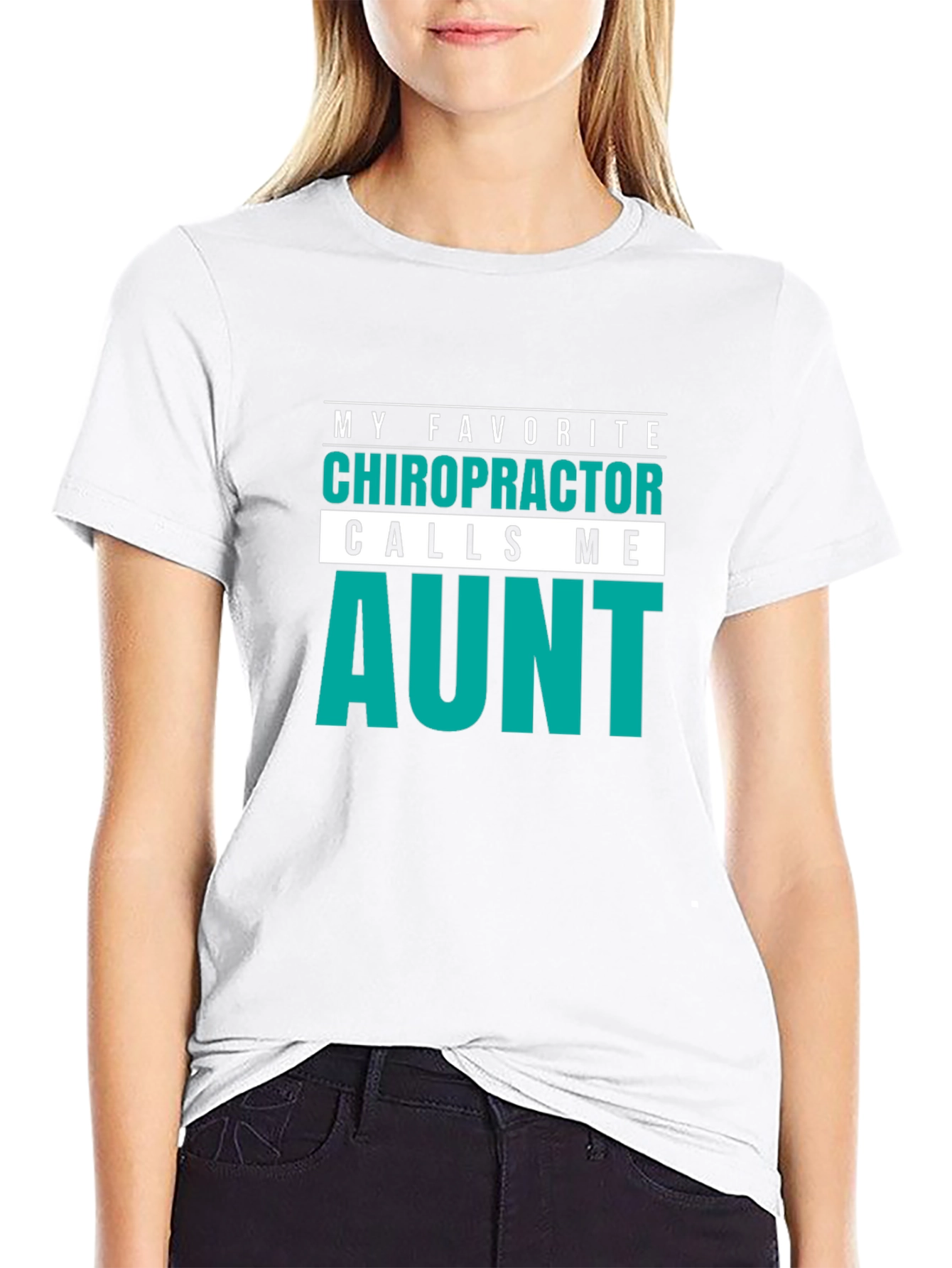 Chiropractor Aunt T-Shirt