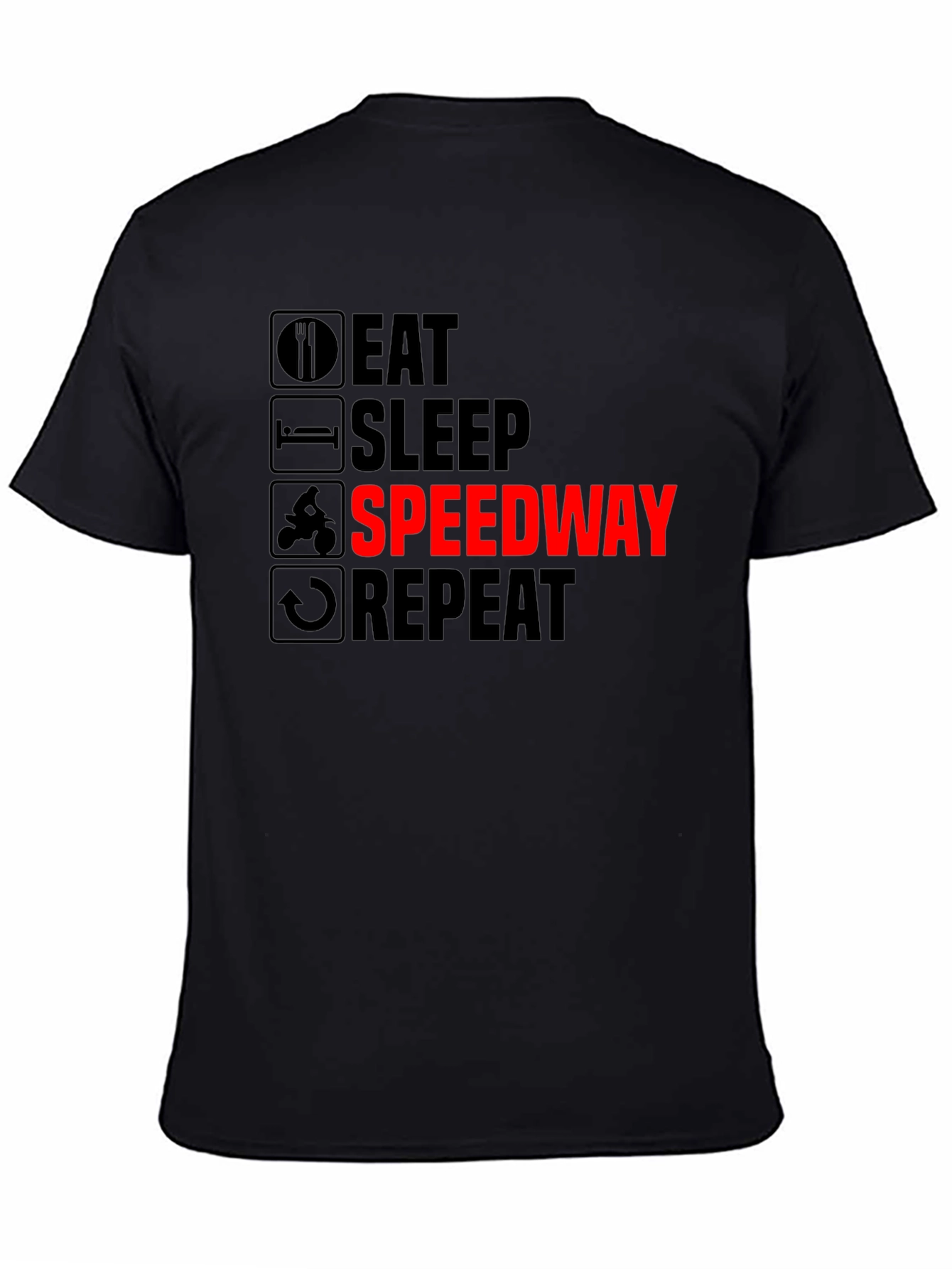 Eat Sleep Speedway Repeat Black Graphic T-Shirt