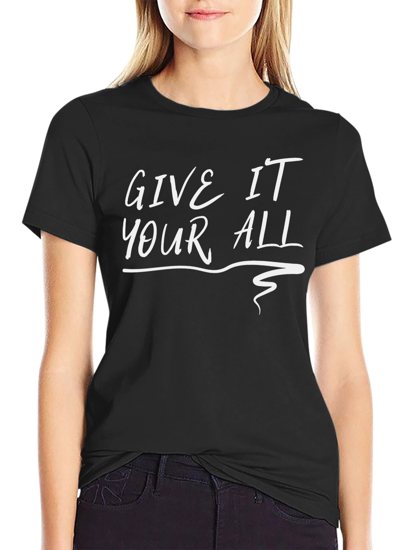 Give It Your All Black Graphic Tee