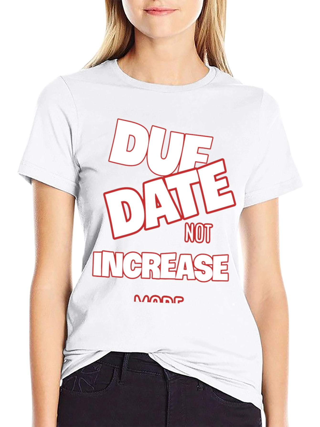 Due Date Not Increase More Black Graphic Tee