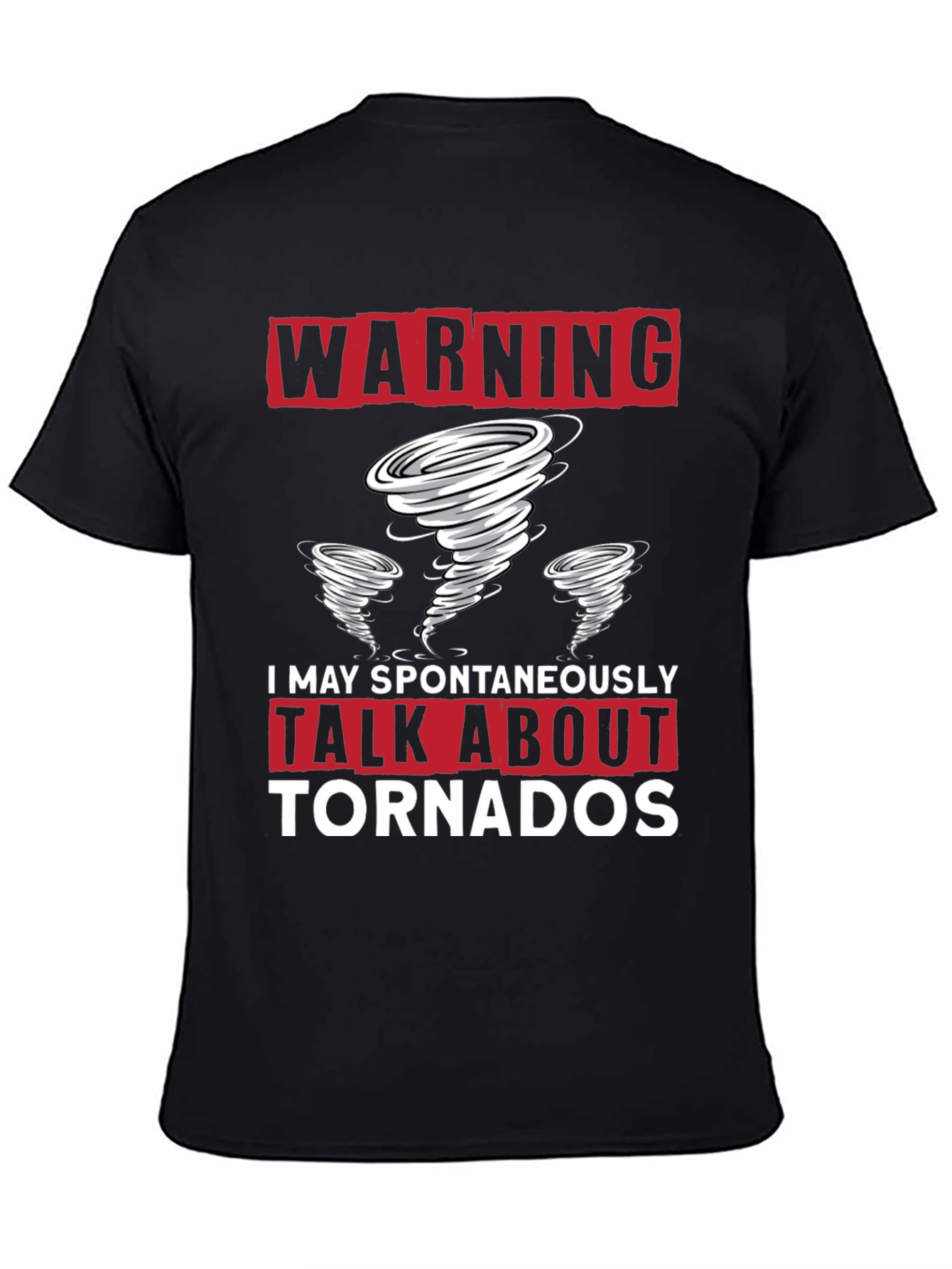 Warning Tornado Talker T-Shirt