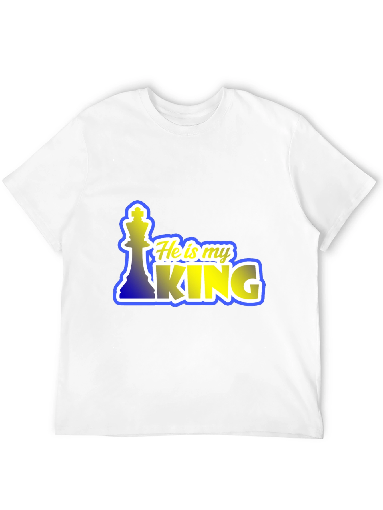 He is My King Chess Piece T-Shirt
