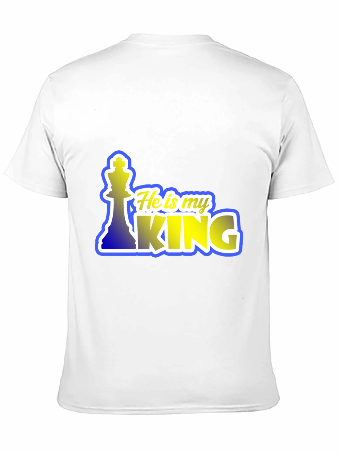 He is My King Chess Piece T-Shirt