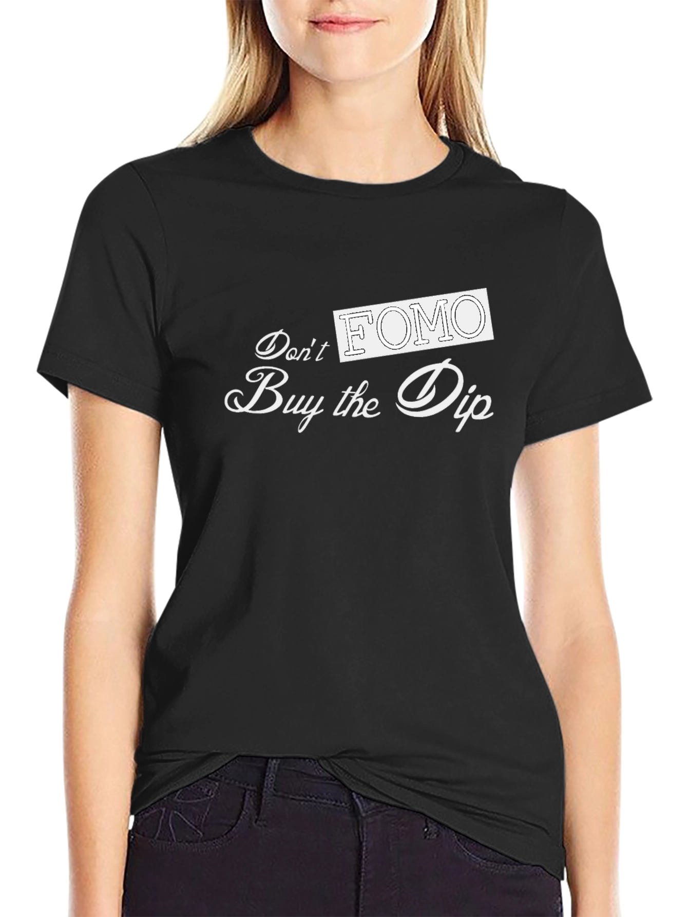 Dont FOMO Buy the Dip Black T-Shirt