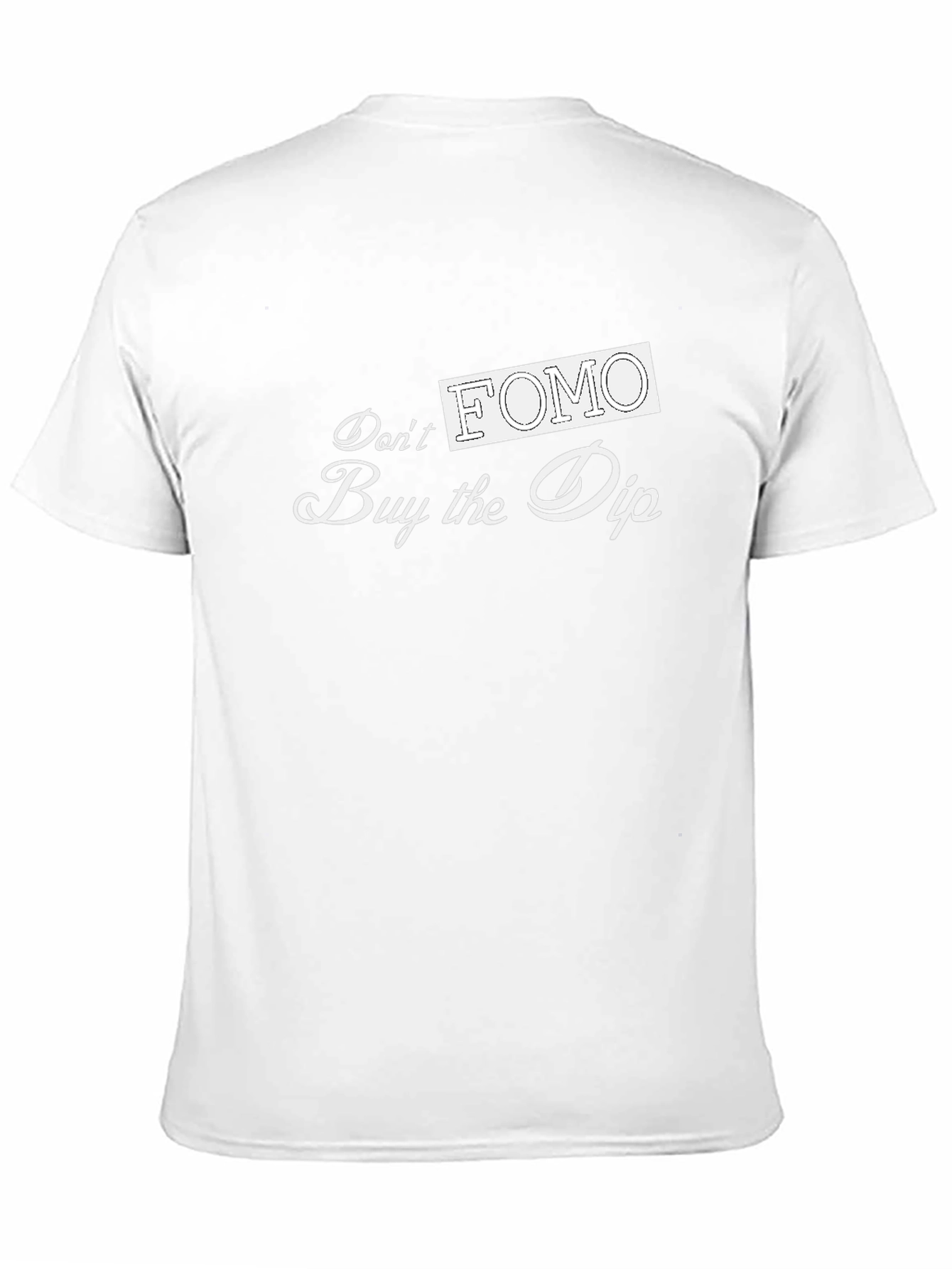 Dont FOMO Buy the Dip Black T-Shirt