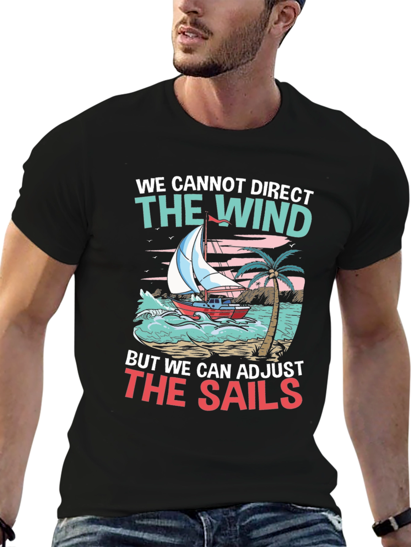 Adjust the Sails Graphic Tee - Inspirational Design