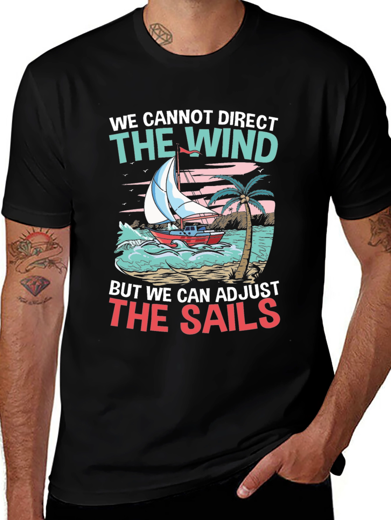 Adjust the Sails Graphic Tee - Inspirational Design