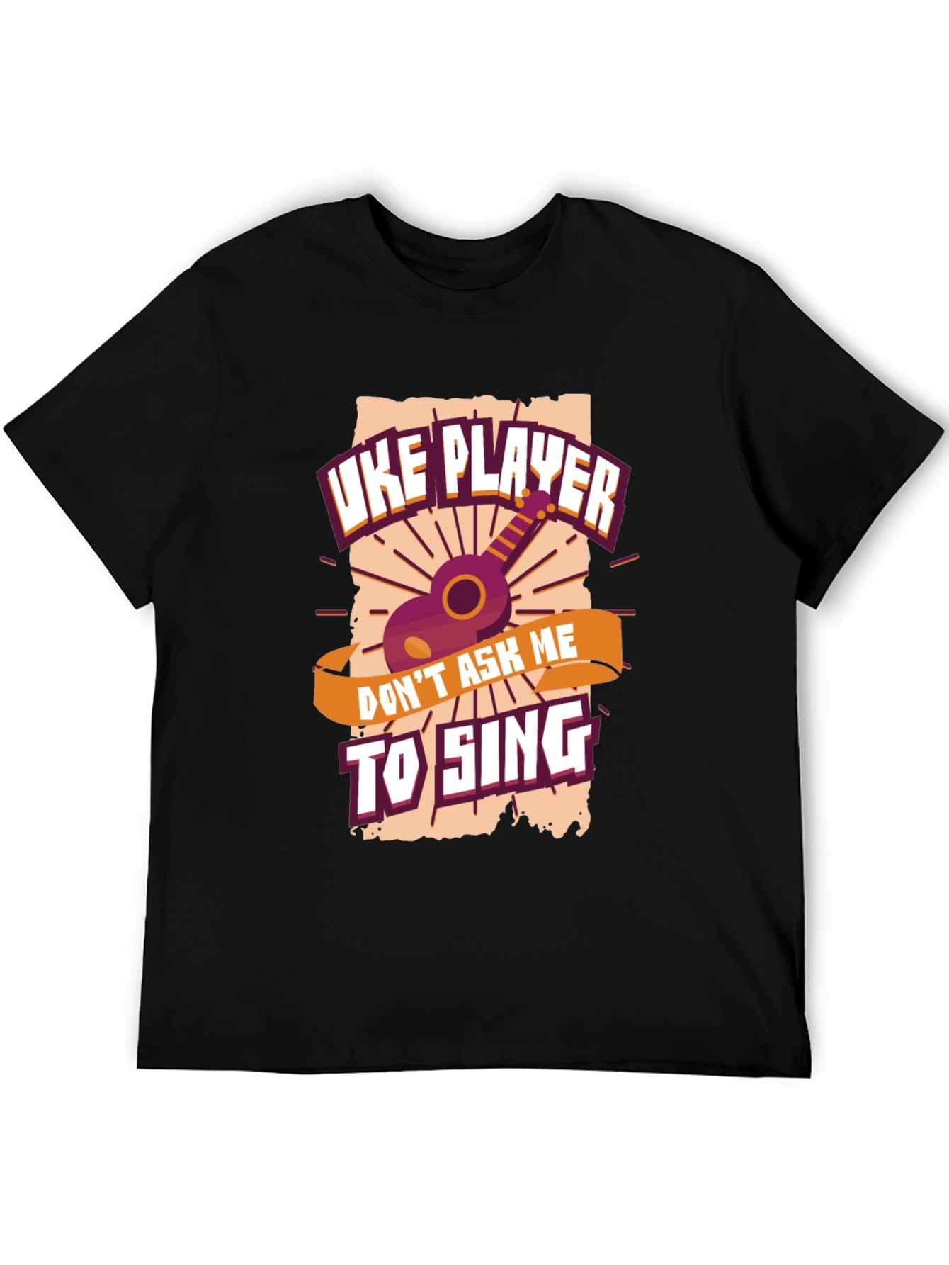 Uke Player Dont Ask Me To Sing T-Shirt
