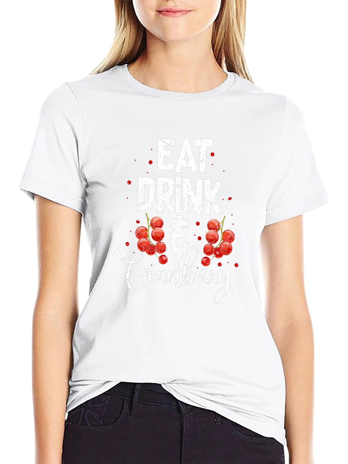 Eat Drink & Cranberry Black T-Shirt