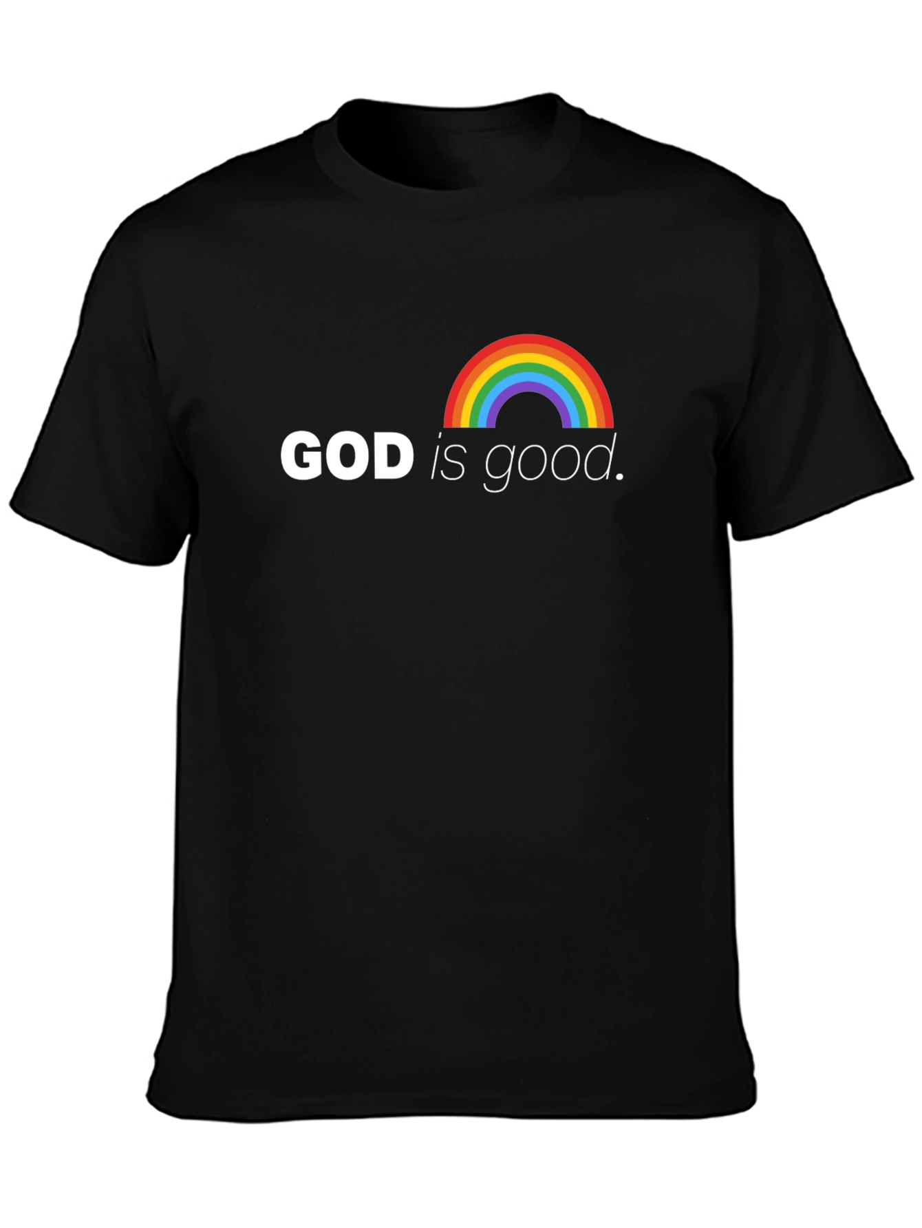 God is Good Rainbow T-Shirt - Faith Based Tee
