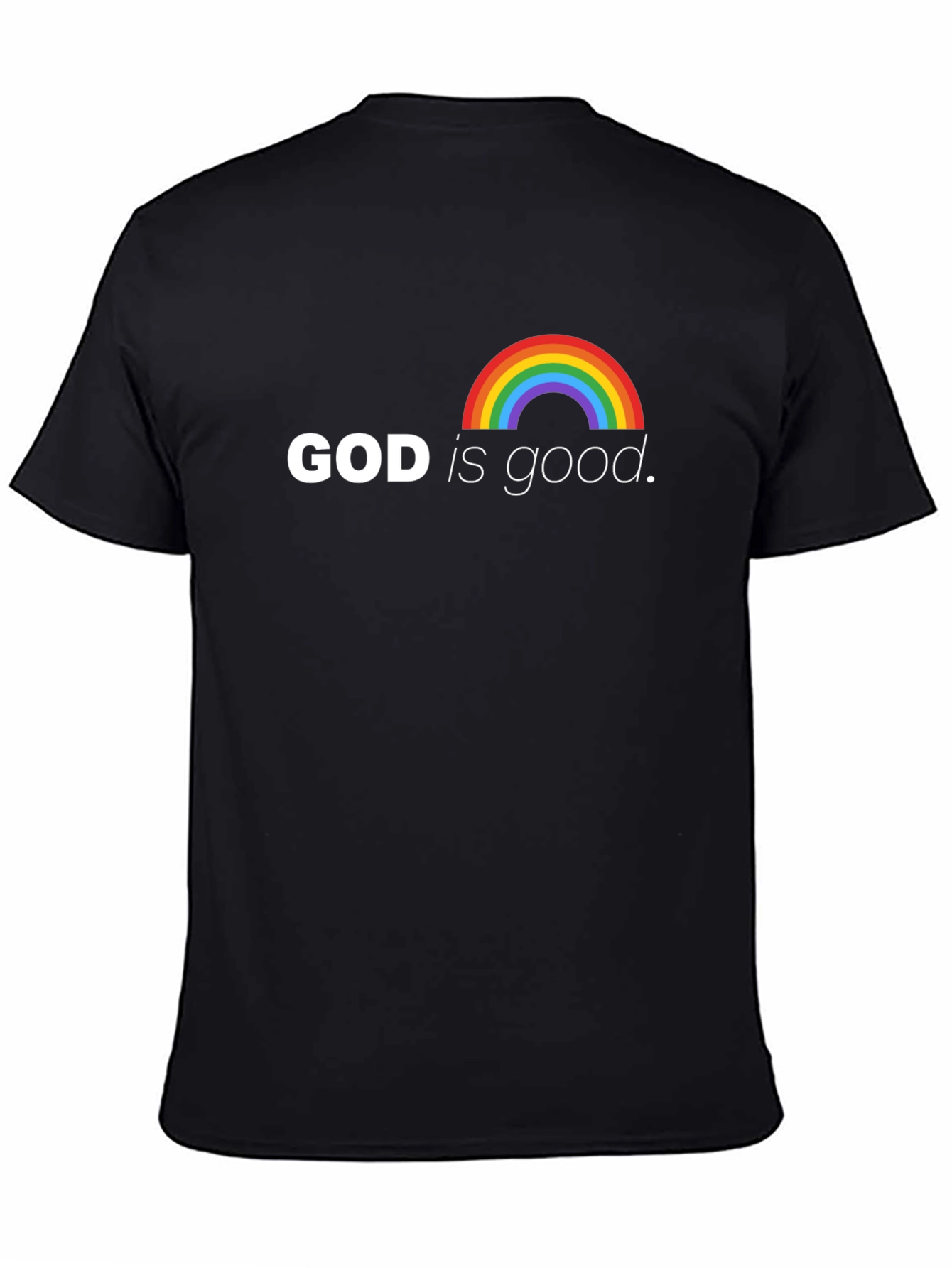 God is Good Rainbow T-Shirt - Faith Based Tee