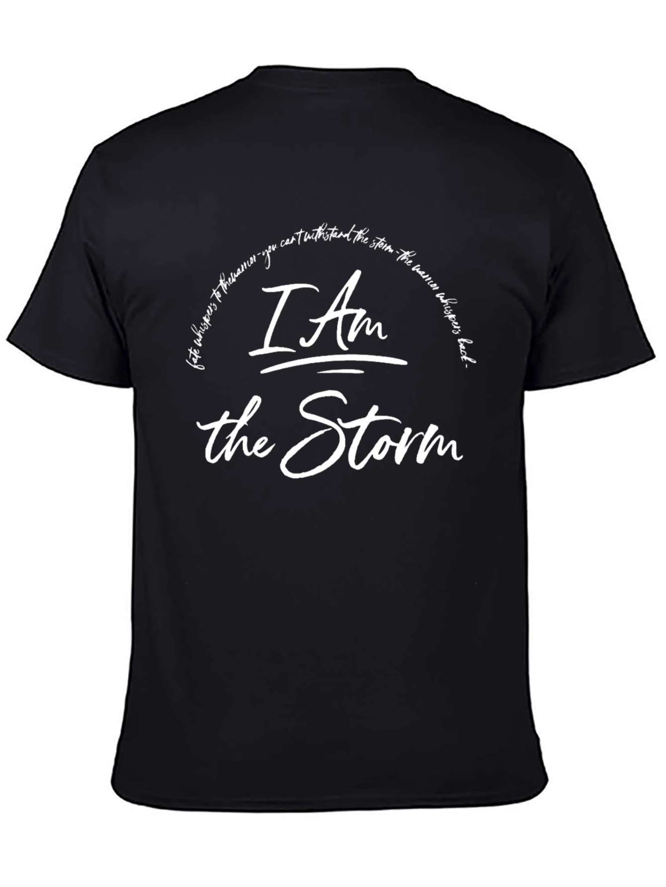 I Am the Storm Graphic Tee