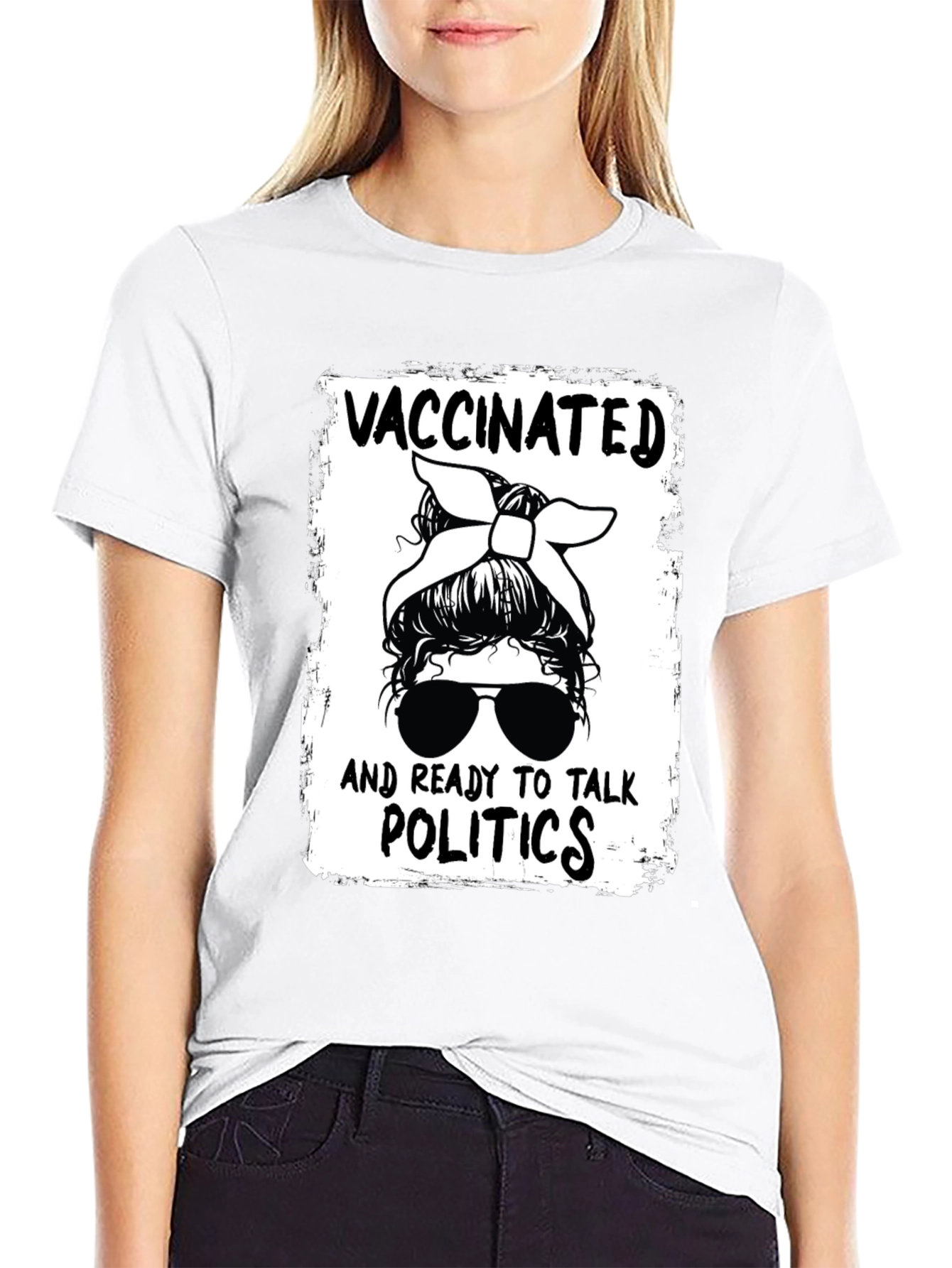 Vaccinated and Ready to Talk Politics Graphic Tee