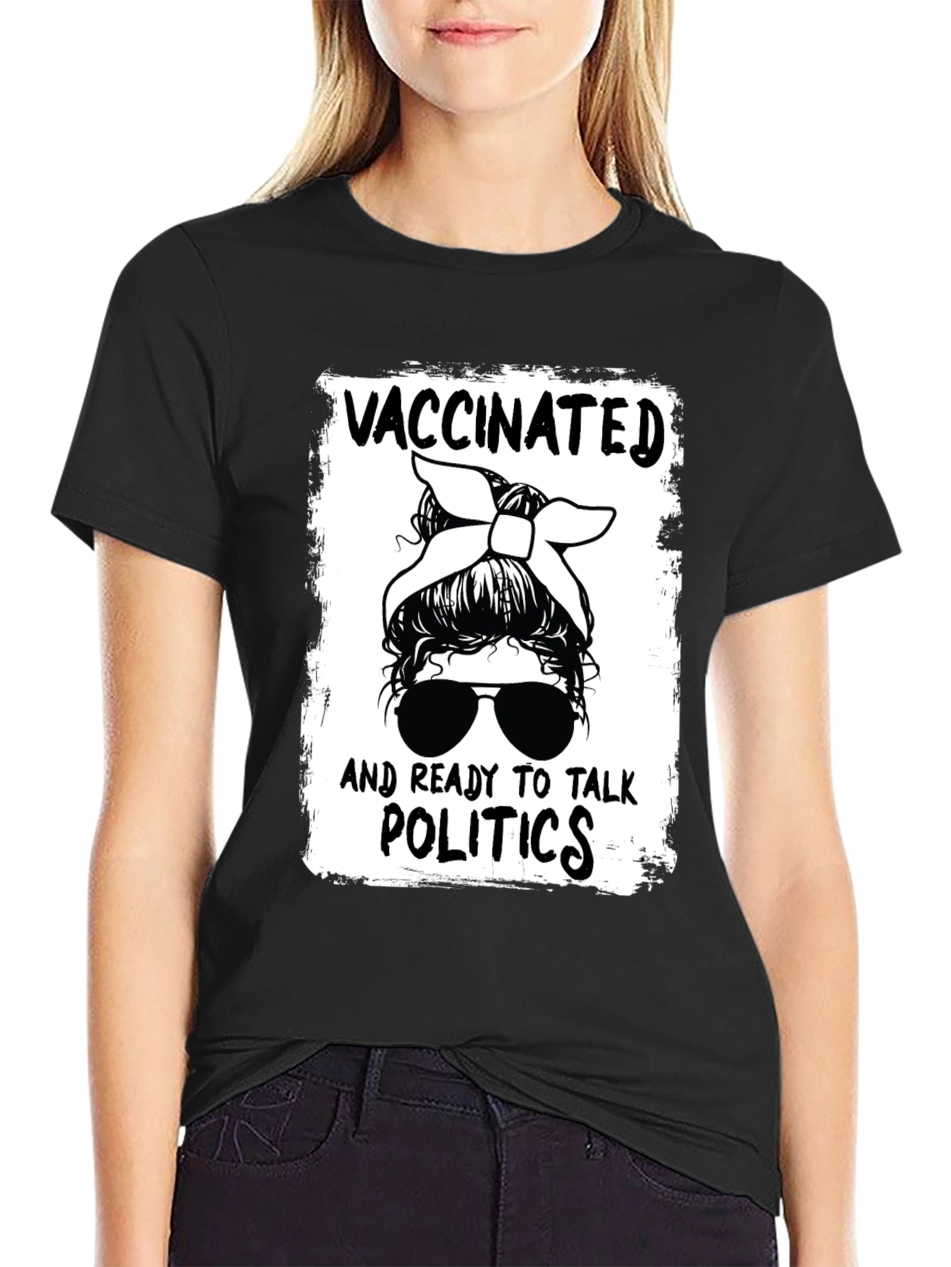 Vaccinated and Ready to Talk Politics Graphic Tee