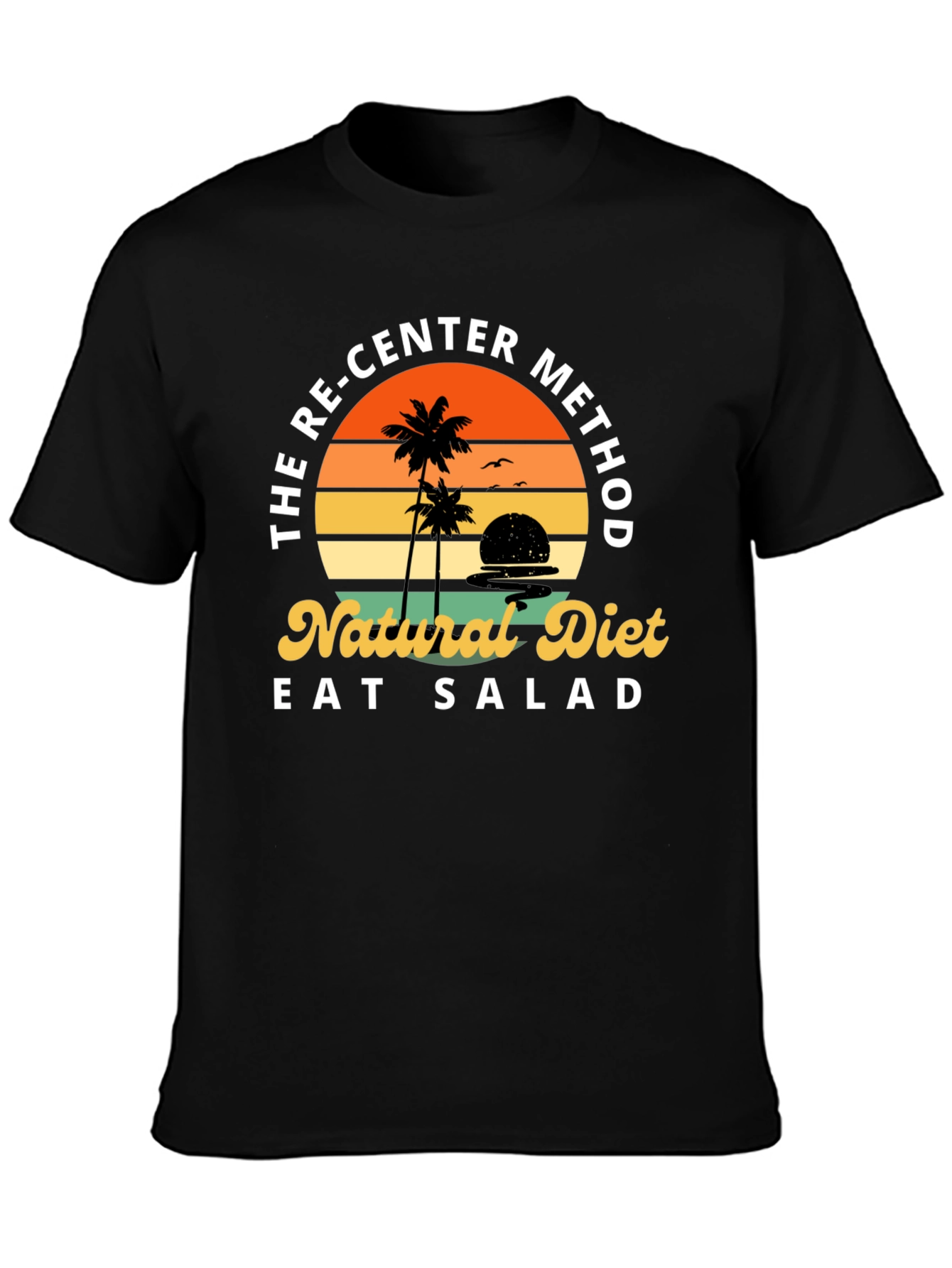 Re-Center Method Natural Diet T-Shirt