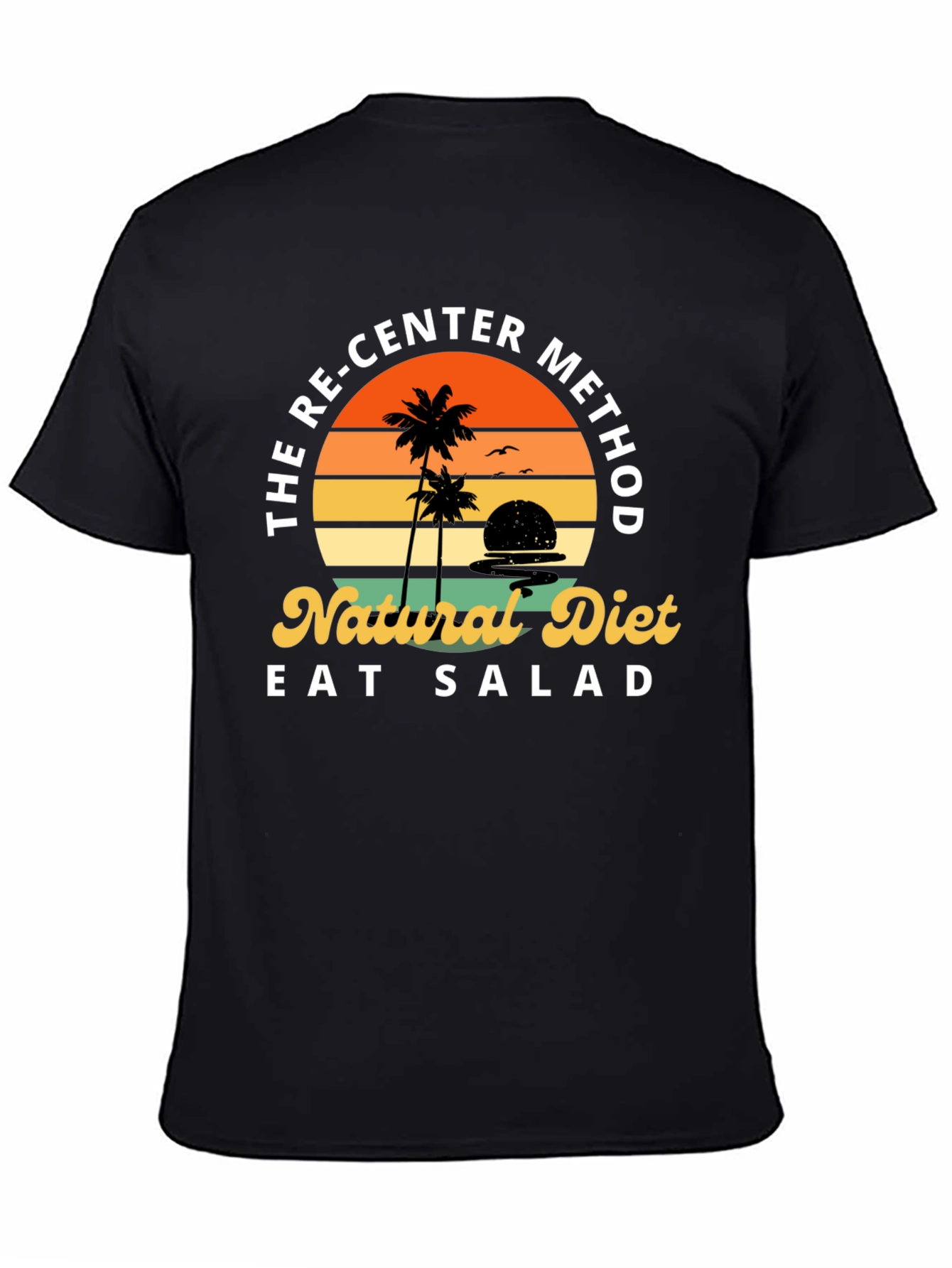 Re-Center Method Natural Diet T-Shirt