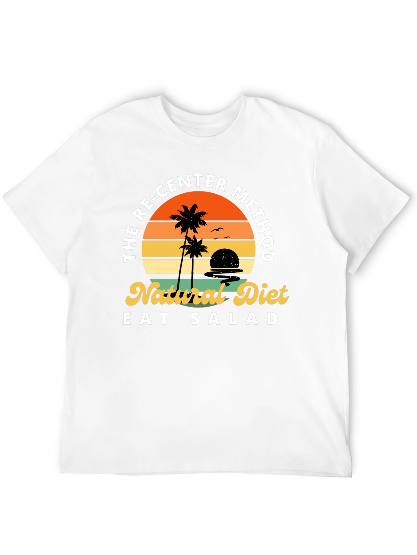 Re-Center Method Natural Diet T-Shirt