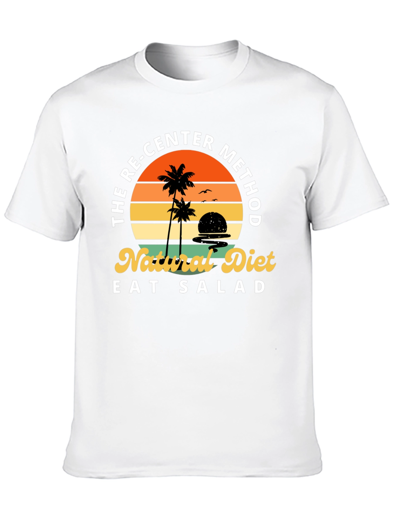 Re-Center Method Natural Diet T-Shirt