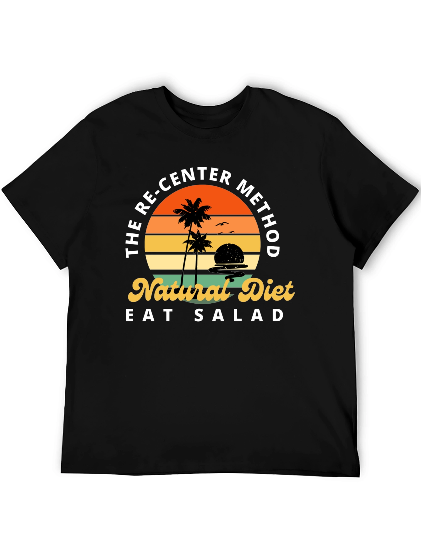 Re-Center Method Natural Diet T-Shirt