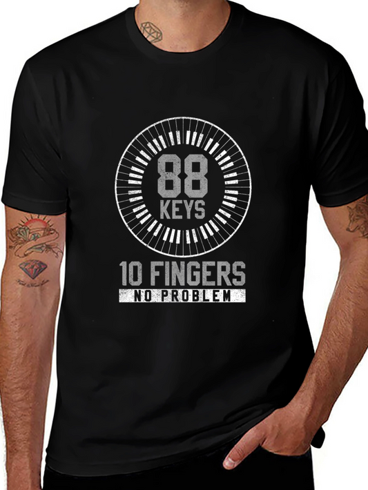 88 Keys 10 Fingers No Problem T-Shirt