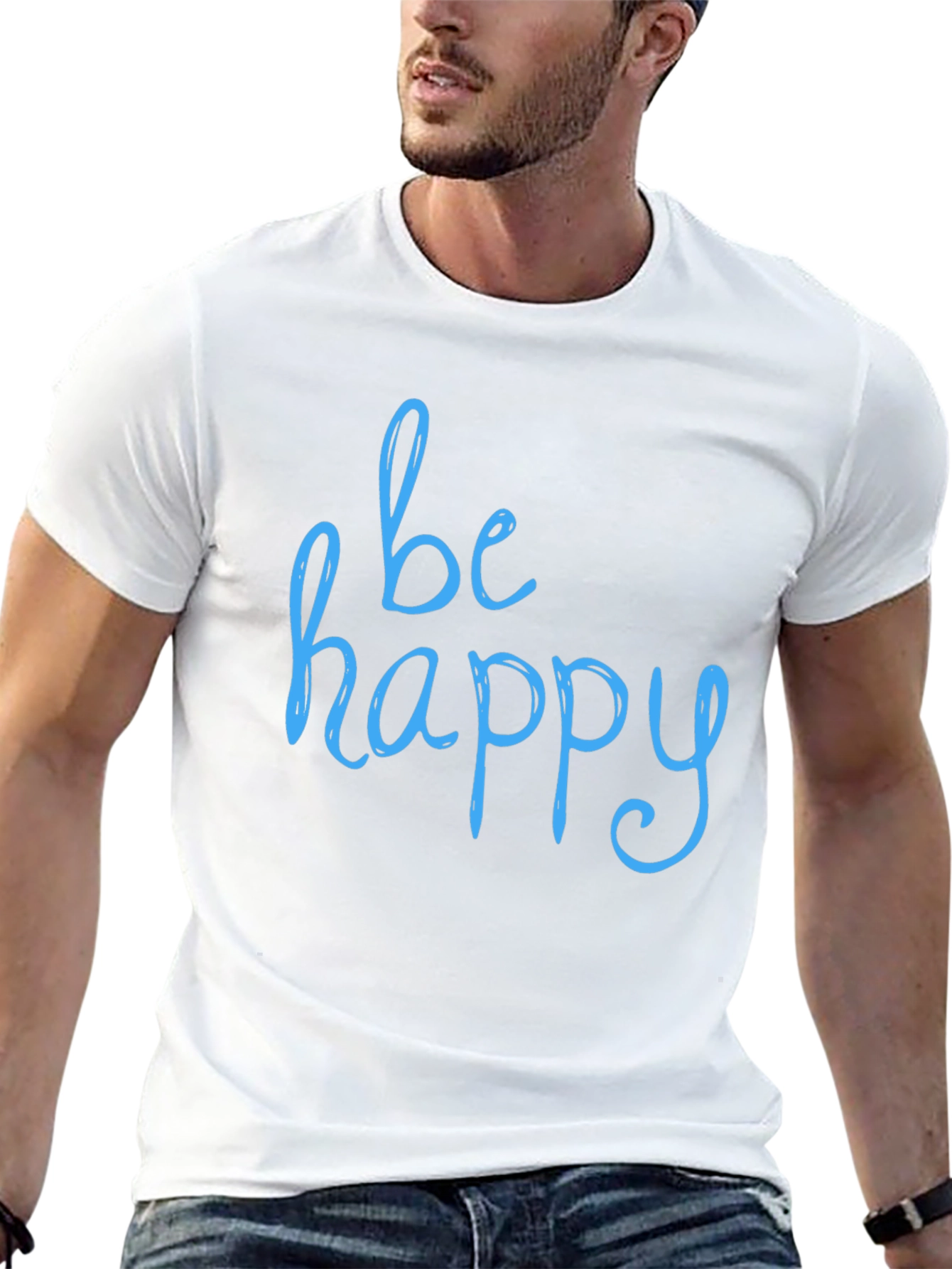 Be Happy T-Shirt - Stylish & Comfortable