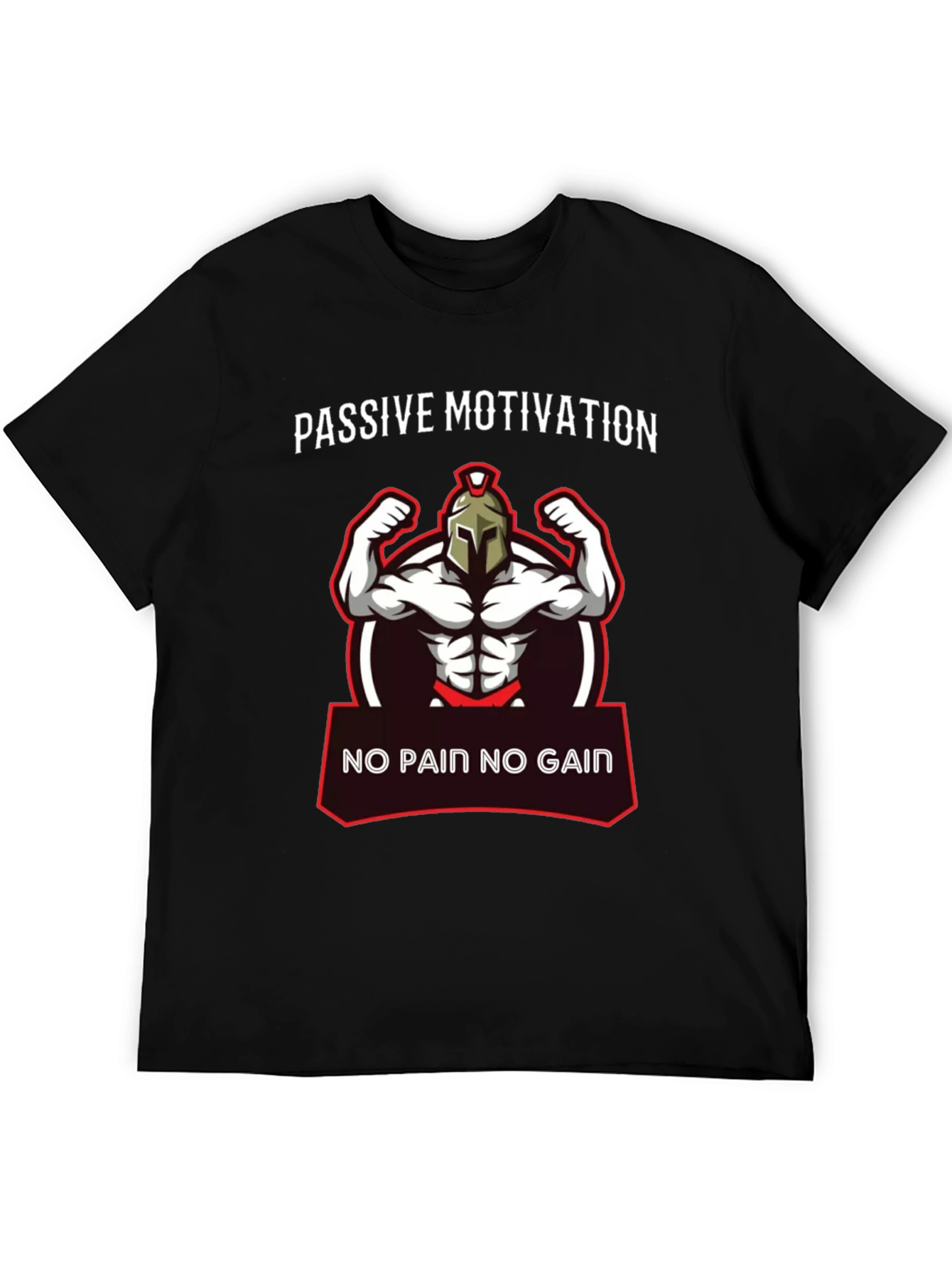 Passive Motivation Gym Spartan T-Shirt