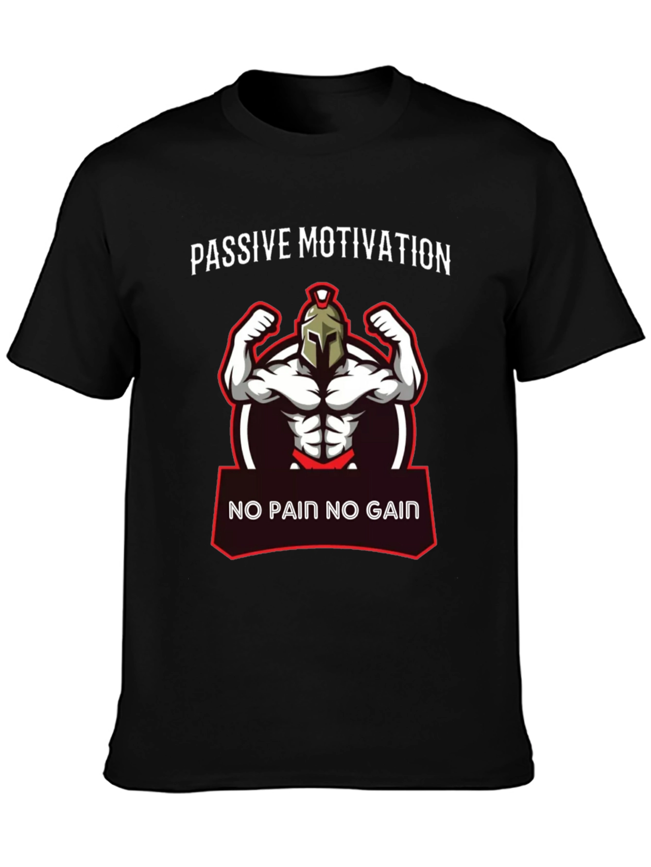 Passive Motivation Gym Spartan T-Shirt