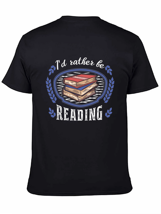 Id Rather Be Reading T-Shirt
