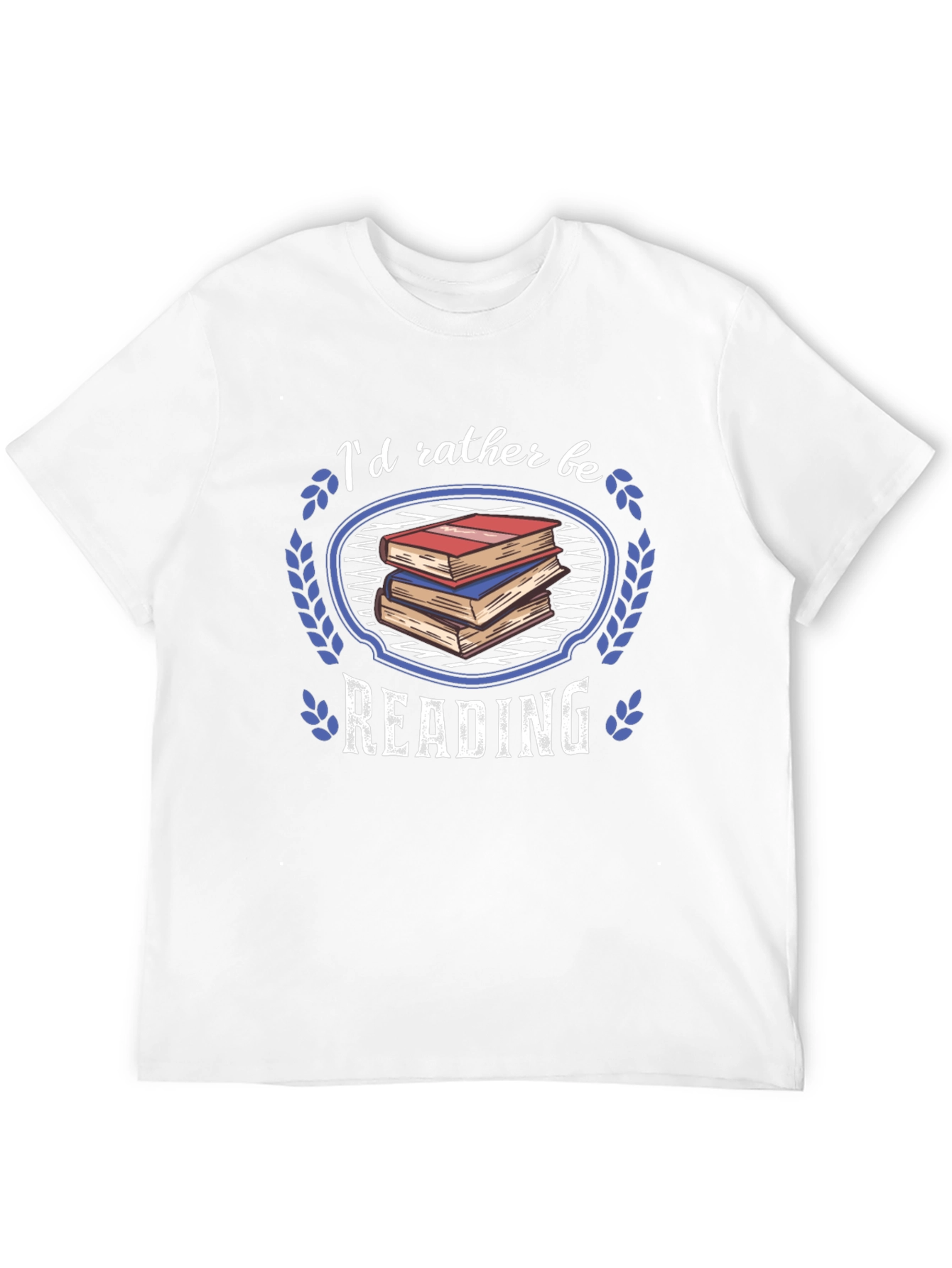 Id Rather Be Reading T-Shirt