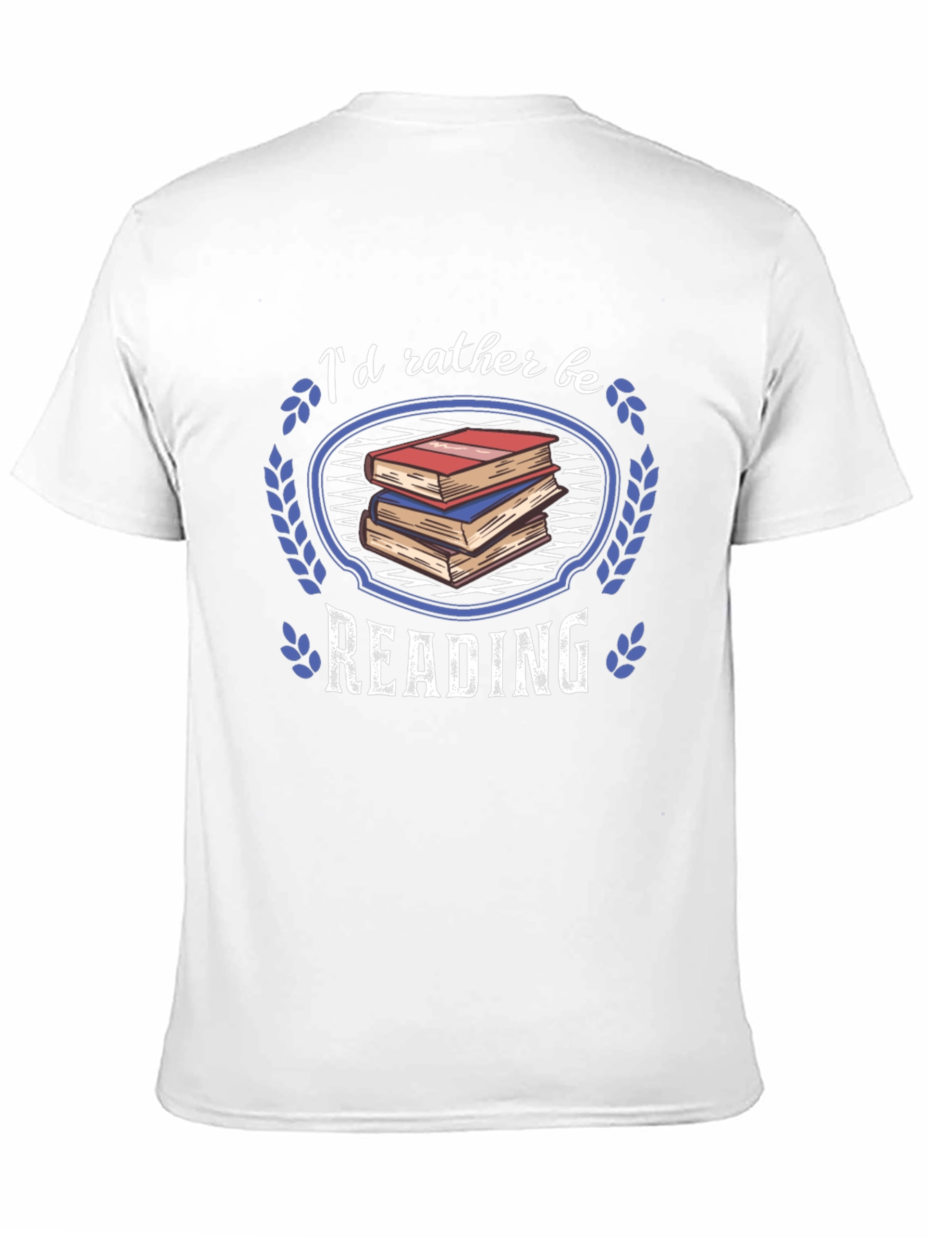 Id Rather Be Reading T-Shirt
