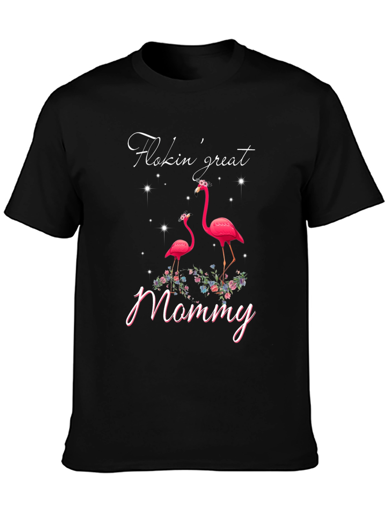 Flokin Great Mommy Flamingo Graphic Tee