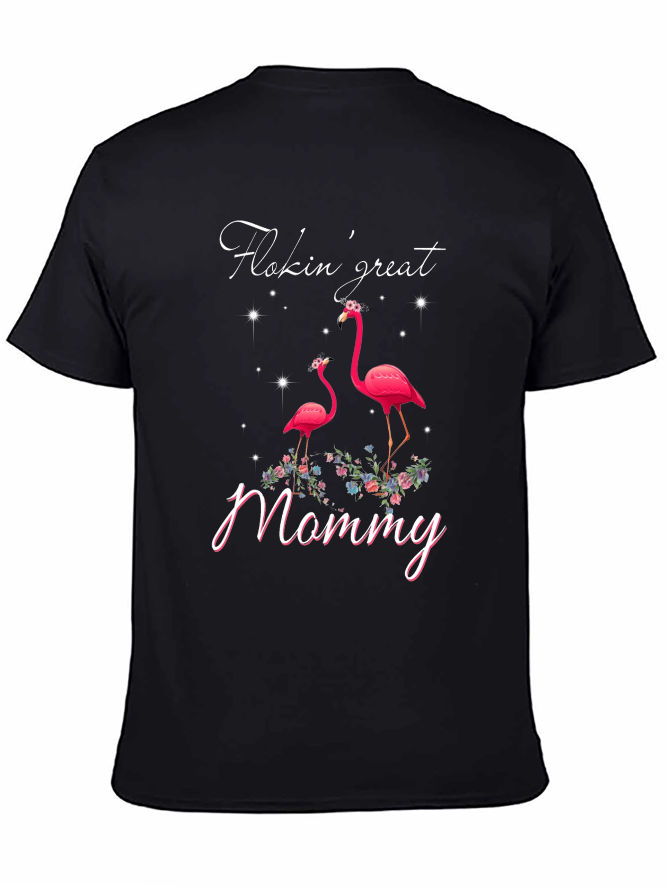 Flokin Great Mommy Flamingo Graphic Tee