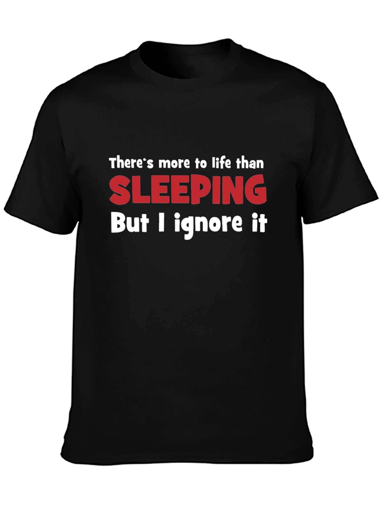 Funny Sleeping Humor Graphic Black T-Shirt