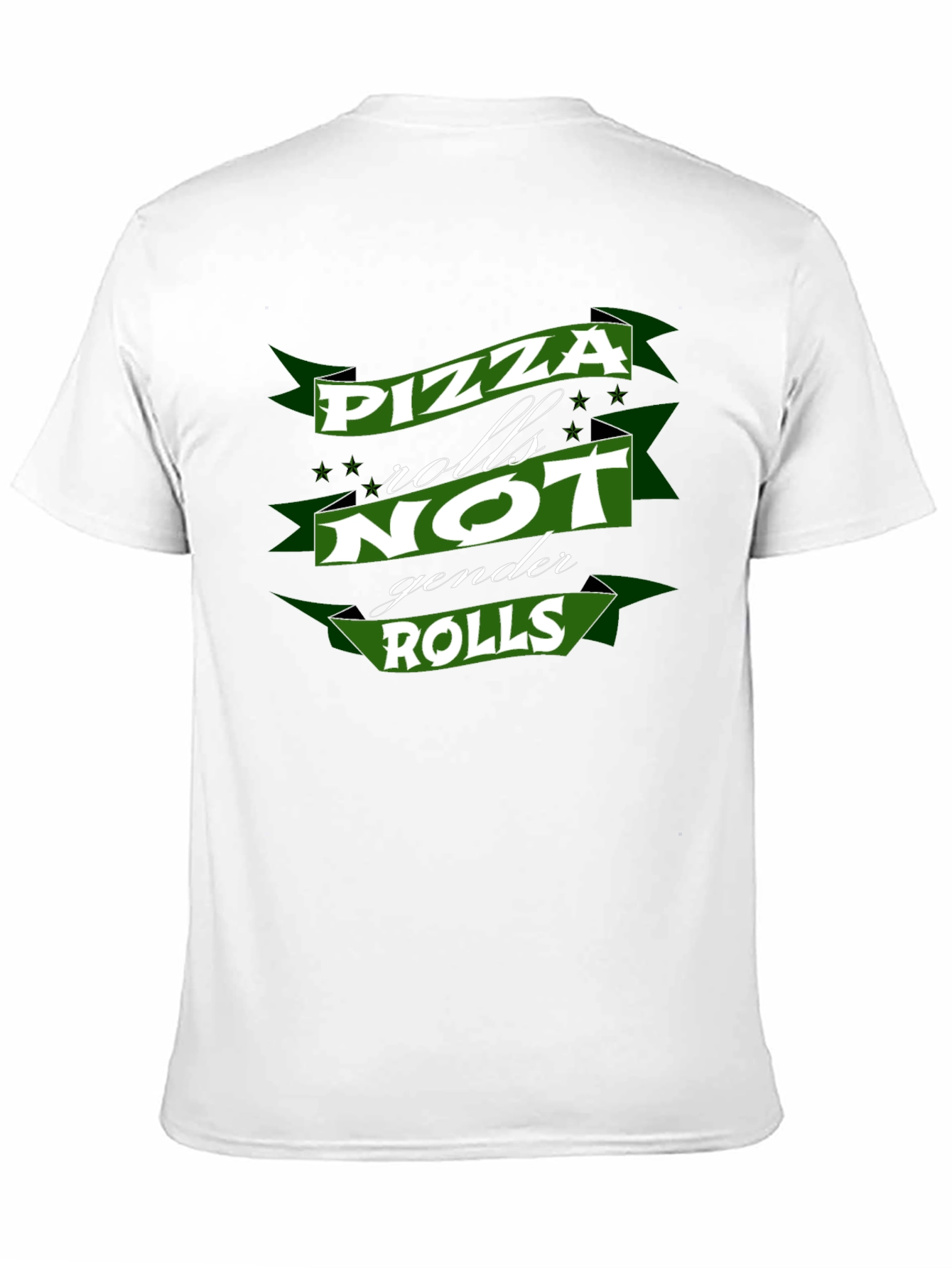 Pizza Rolls Not Gender Roles T-Shirt