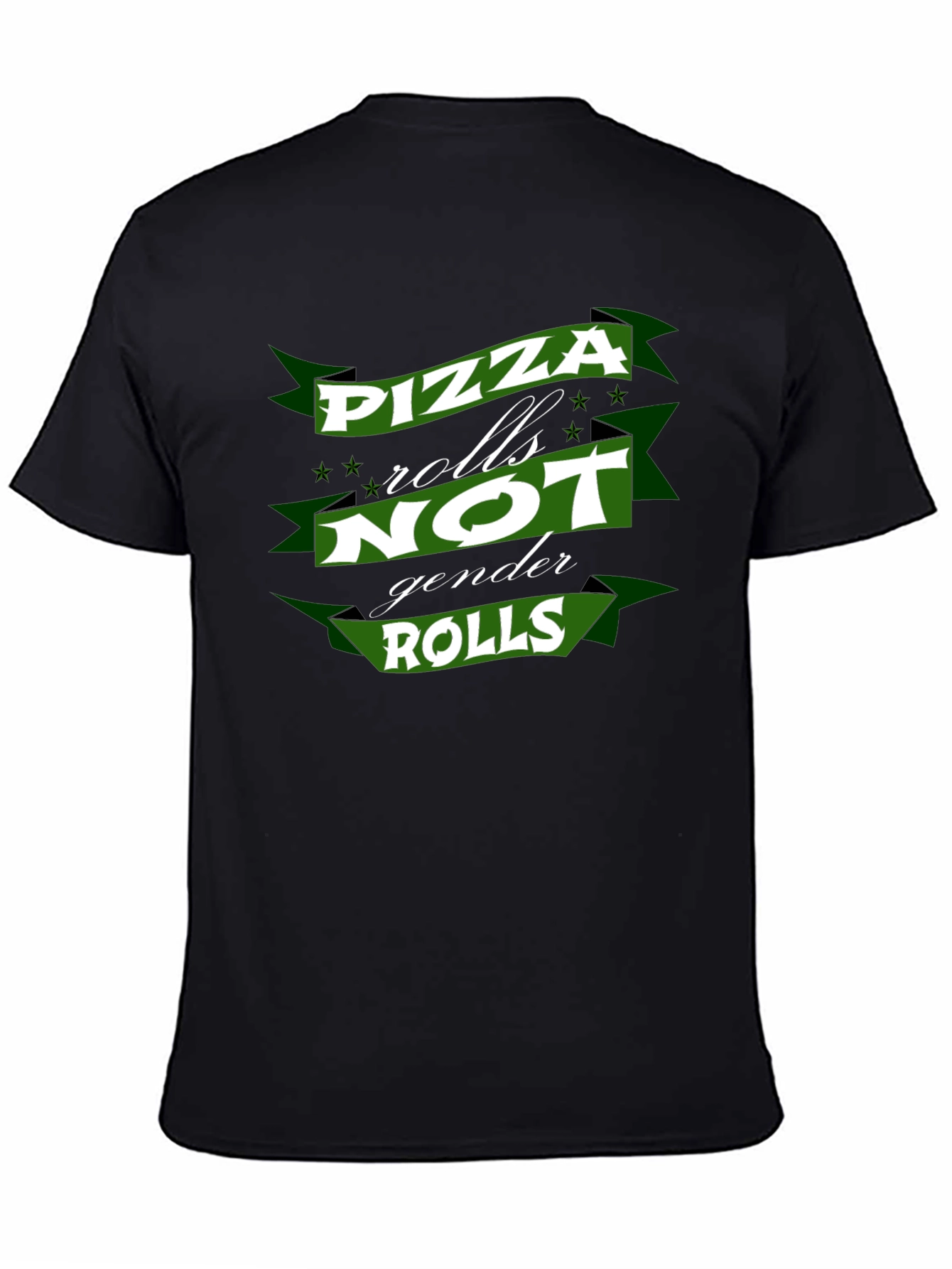 Pizza Rolls Not Gender Roles T-Shirt